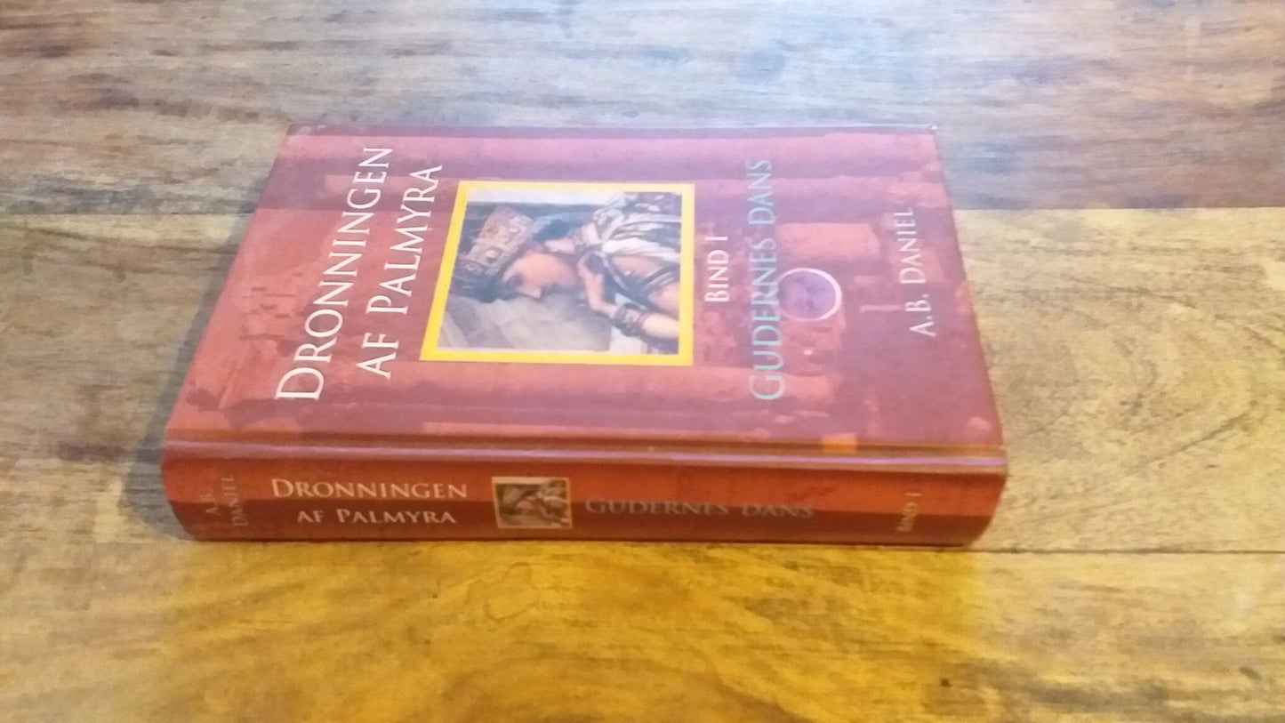 Dronningen af Palmyra Gudernes dans A. B. Daniel