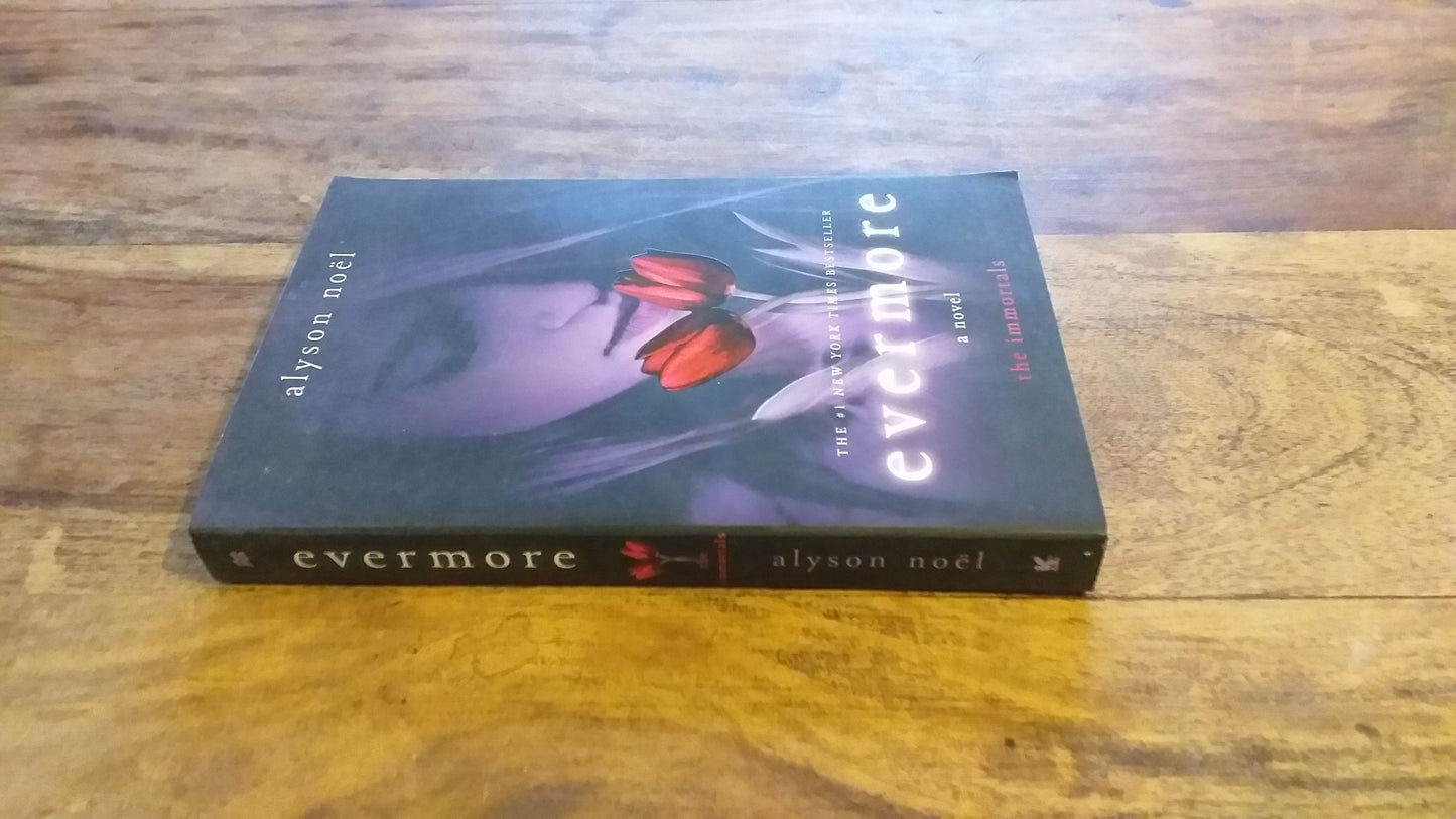 Evermore The Immortals #1 Alyson Noël