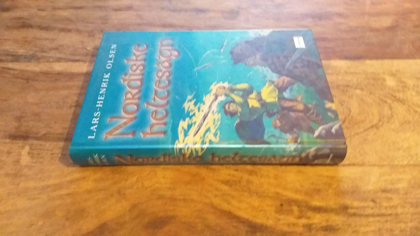 Nordiske Heltesagn Lars-Henrik Olsen