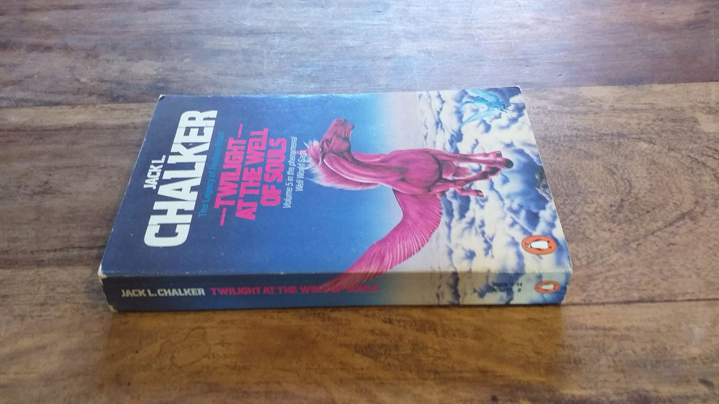 Twilight at the Well of Souls The Legacy of Nathan Brazil Jack L. Chalker 1984
