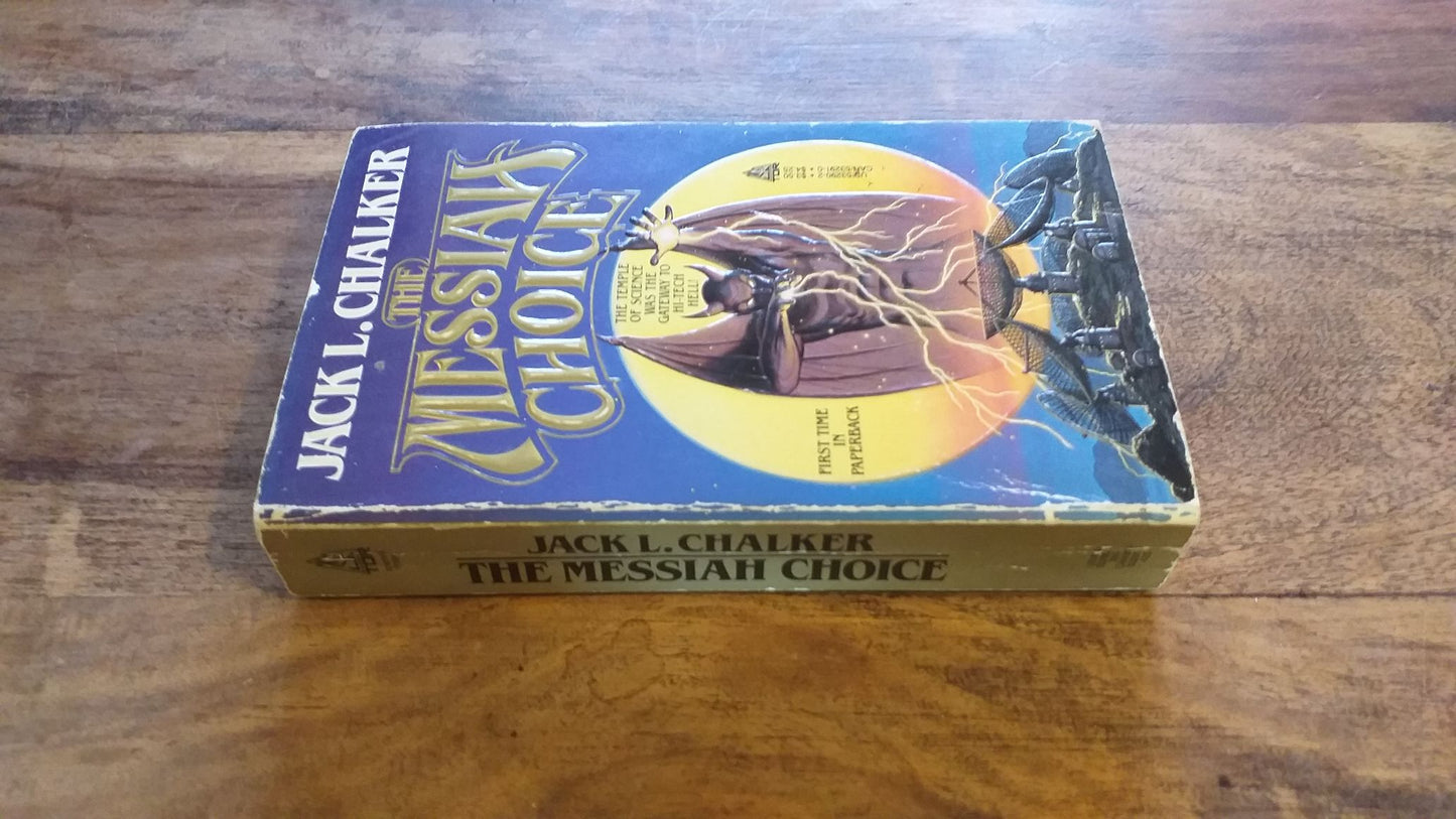 The Messiah Choice by Jack L. Chalker 1st PRINT 1985