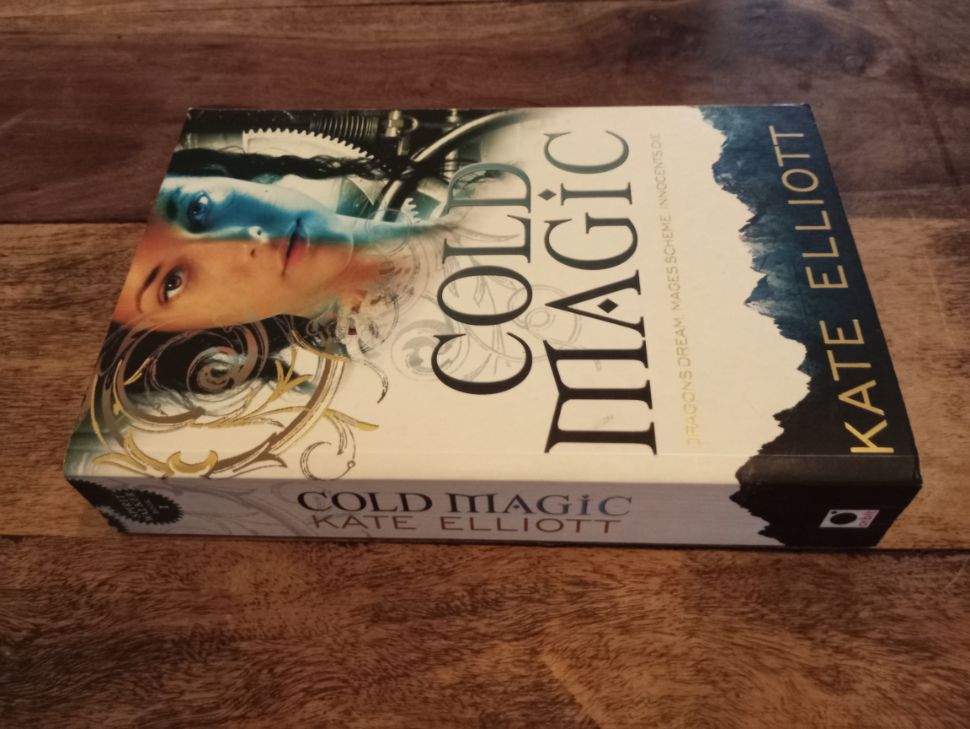 Cold Magic The Spiritwalker Trilogy 1 Kate Elliott 2010