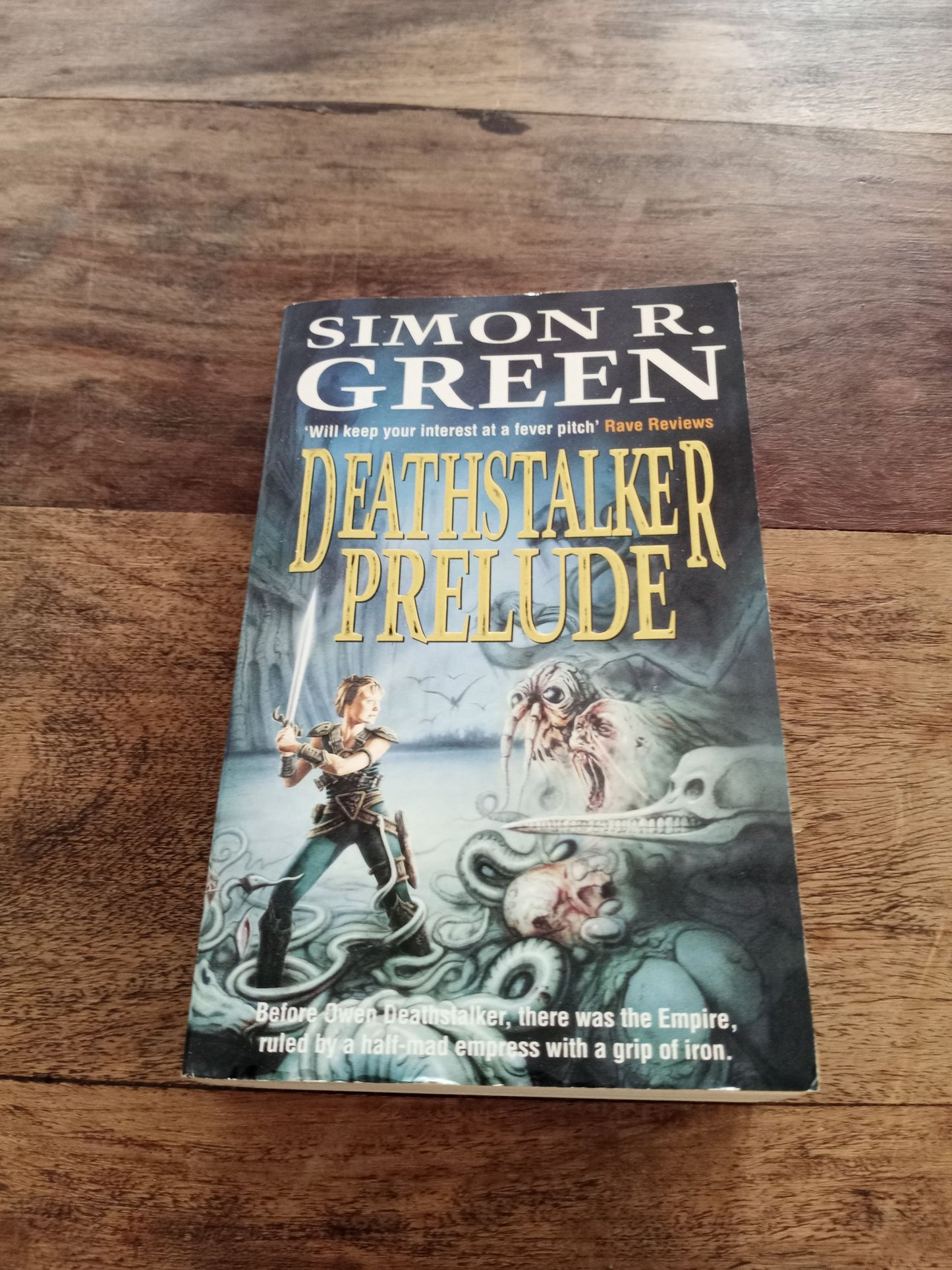 Deathstalker 6 Books in the Deathstalker series Simon R. Green