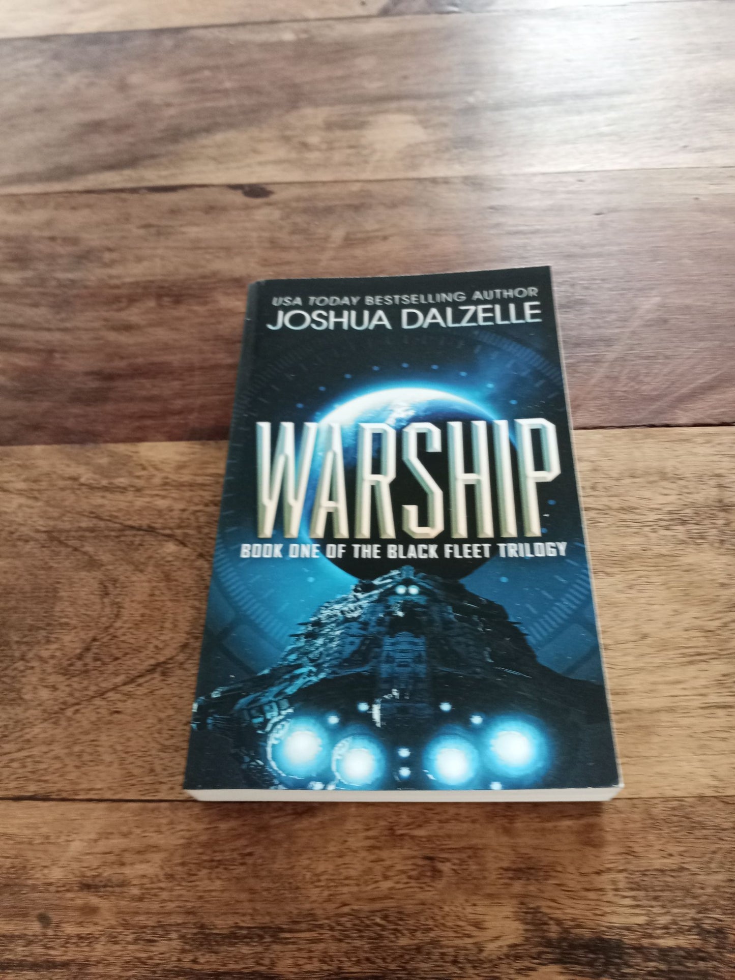 Black Fleet Trilogy 1-2-3 Joshua Dalzelle Warship-Call to Arms-Counterstrike 2015