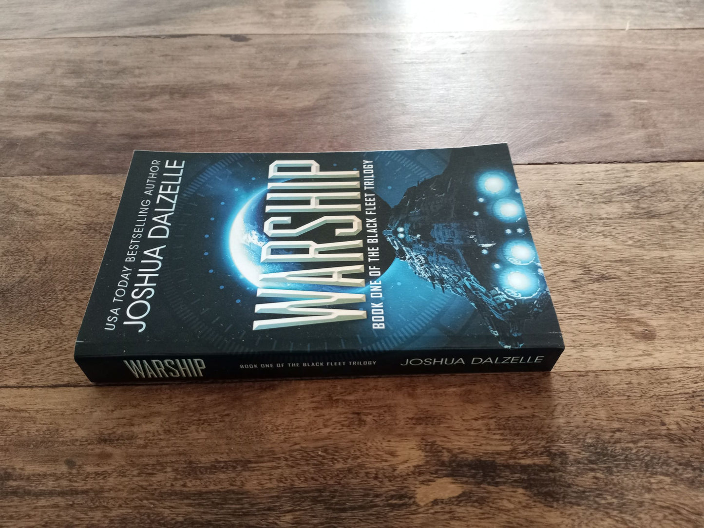 Black Fleet Trilogy 1-2-3 Joshua Dalzelle Warship-Call to Arms-Counterstrike 2015