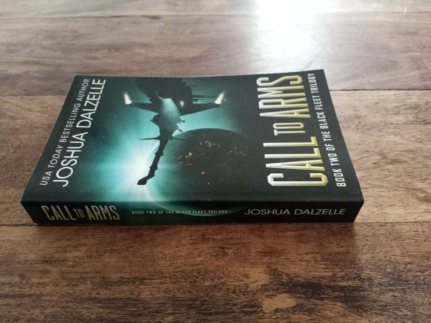 Black Fleet Trilogy 1-2-3 Joshua Dalzelle Warship-Call to Arms-Counterstrike 2015