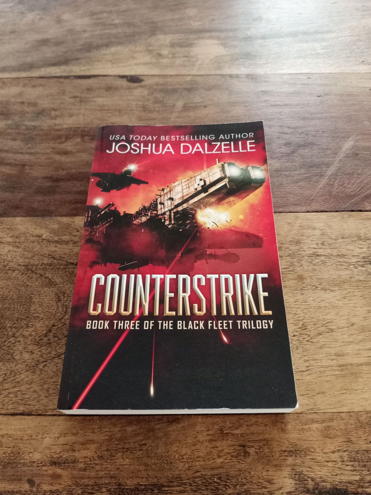 Black Fleet Trilogy 1-2-3 Joshua Dalzelle Warship-Call to Arms-Counterstrike 2015