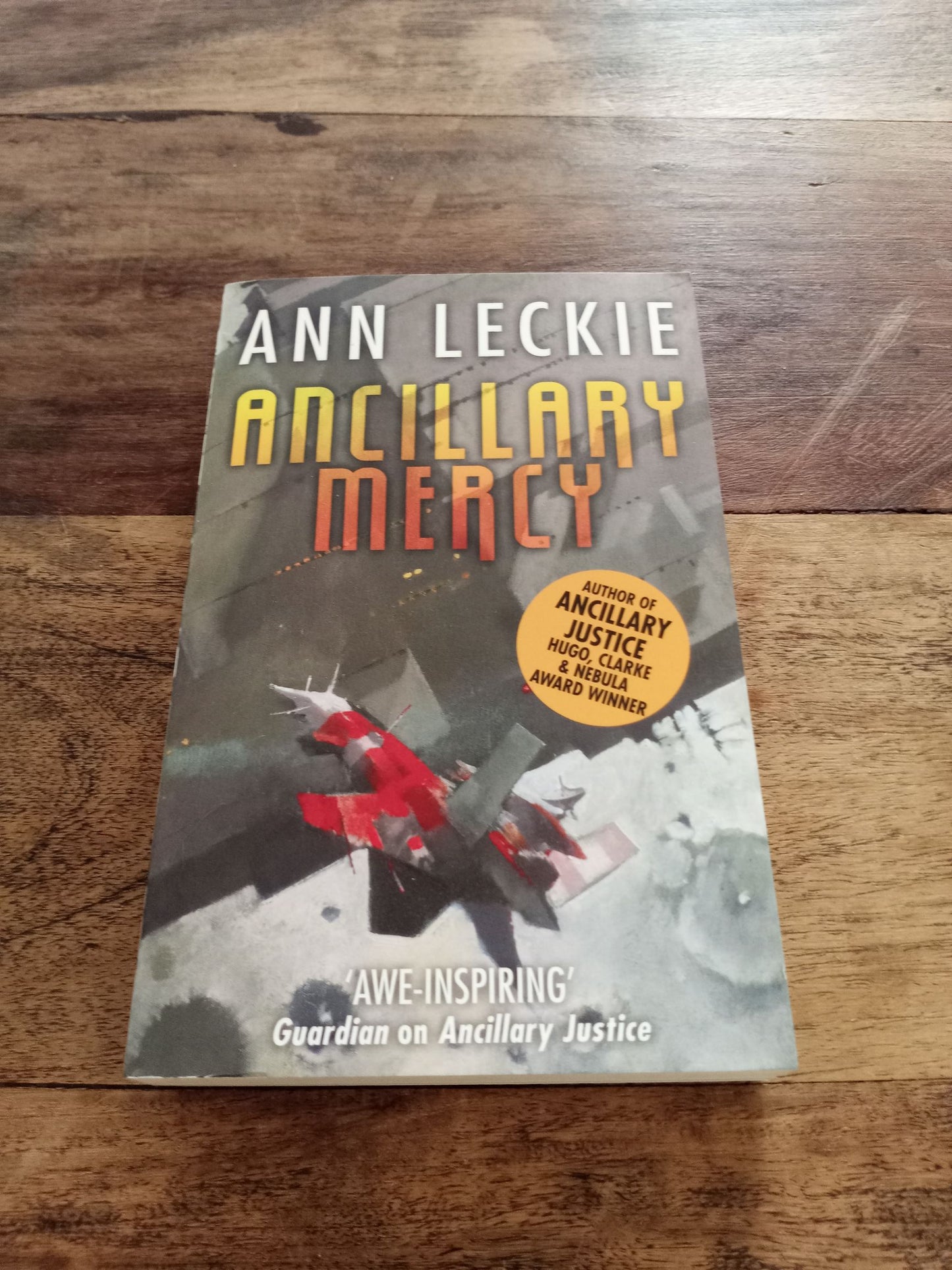 Imperial Radch Trilogy 1-2-3 Ancillary Justice-Ancillary Sword-Ancillary Mercy Ann Leckie 2017