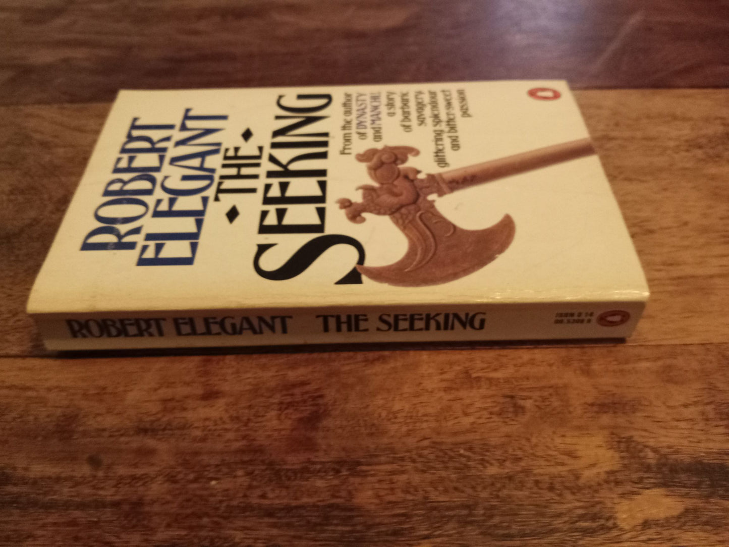 The Seeking Robert Elegant 1982