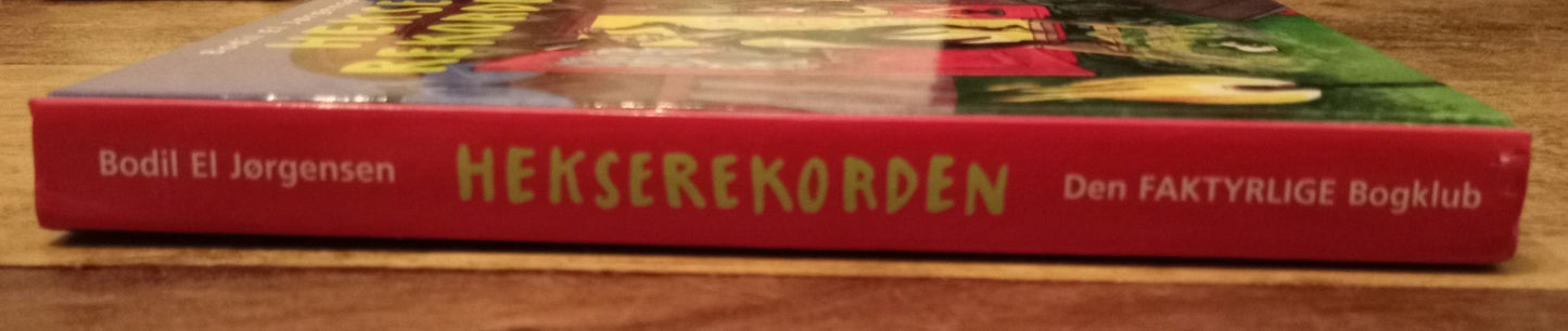 Hekserekorden Bodil El Jørgensen Hardcover 2017