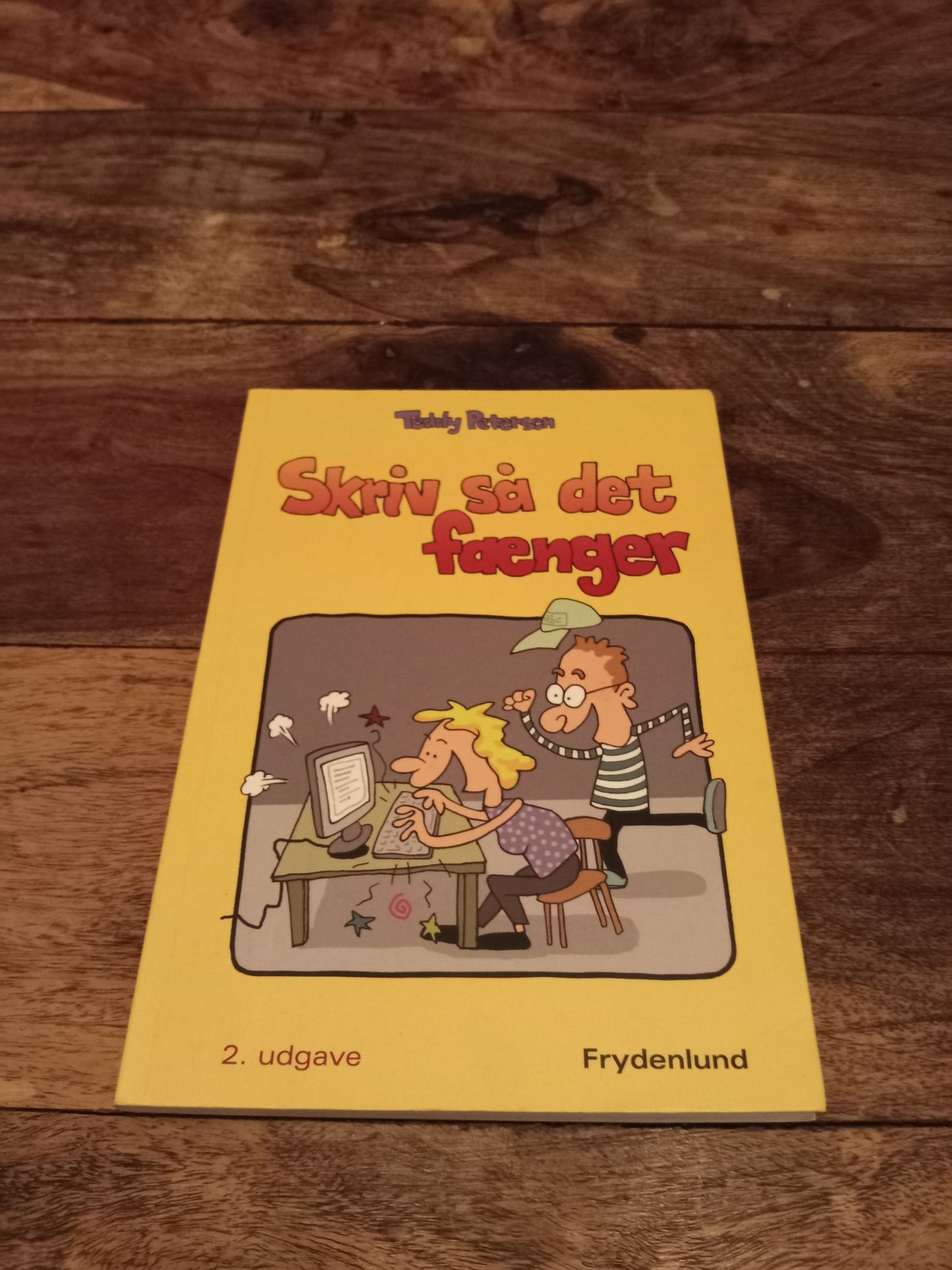Skriv så det fænger Teddy Petersen 2011