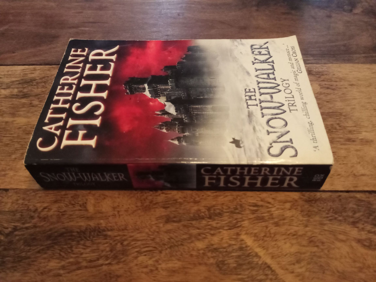 Snow-Walker Trilogy Catherine Fisher 2003