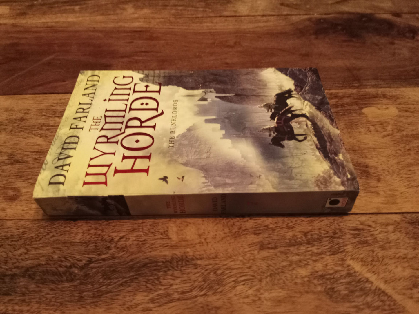 The Wyrmling Horde The Runelords #7 David Farland 2009