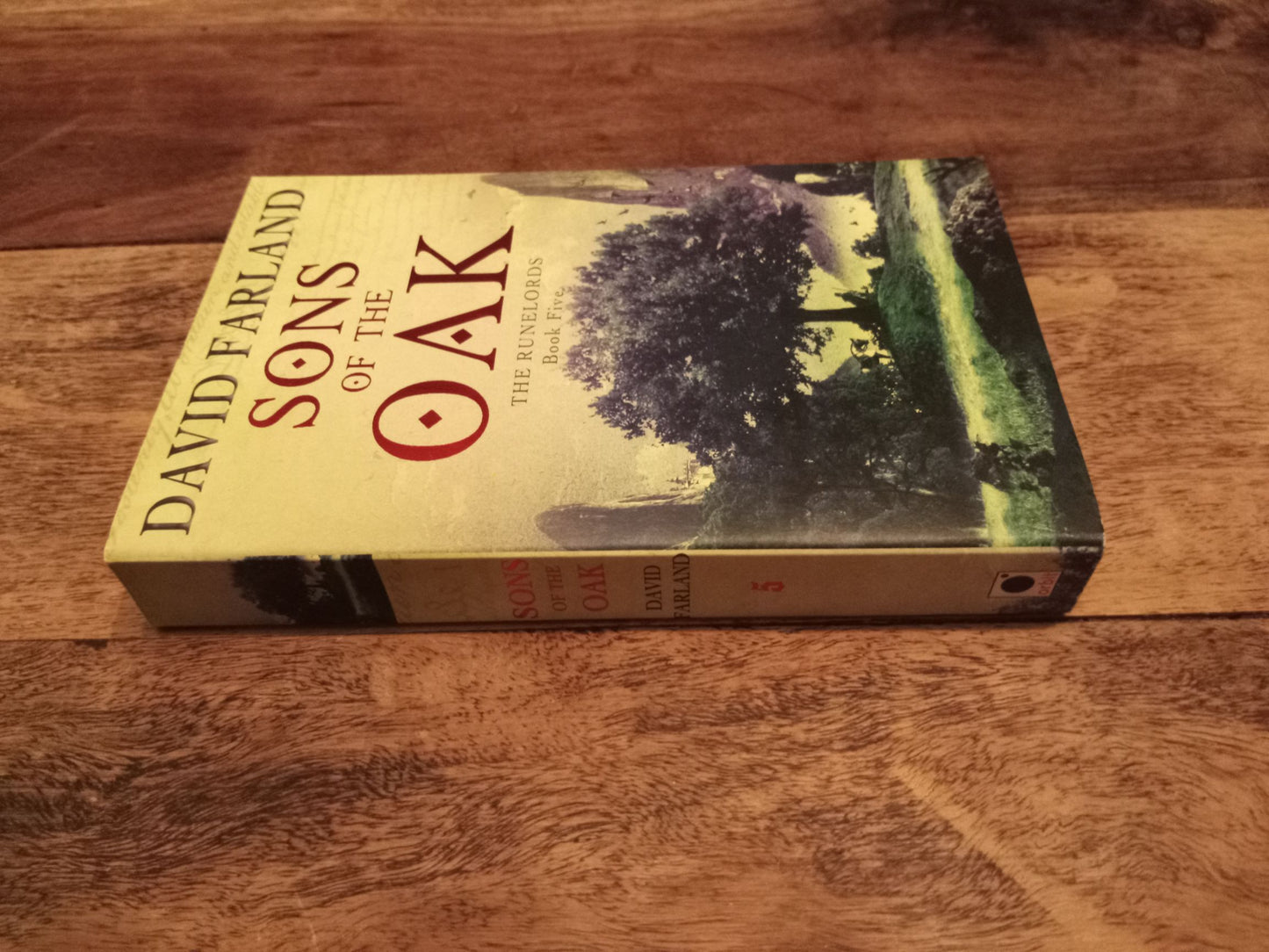 Sons of The Oak The Runelords #5 David Farland 2007