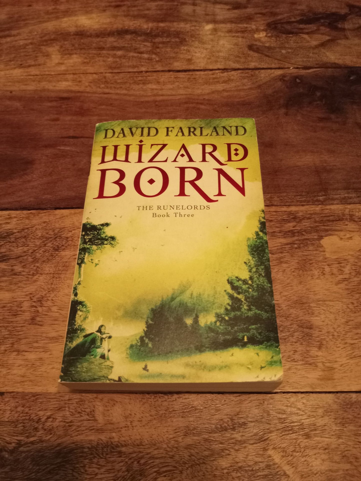 Wizardborn The Runelords #3 David Farland 2007
