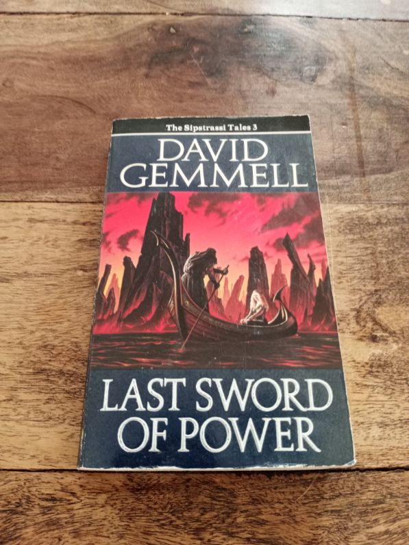 Last Sword of Power The Stones of Power #2 David Gemmell 1988