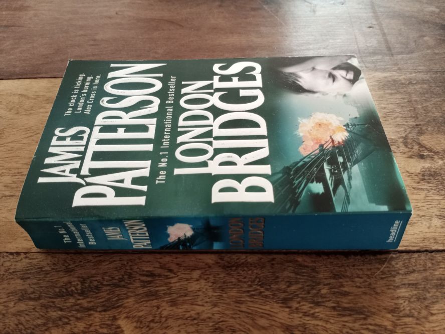 London Bridges Alex Cross #10 James Patterson 2010