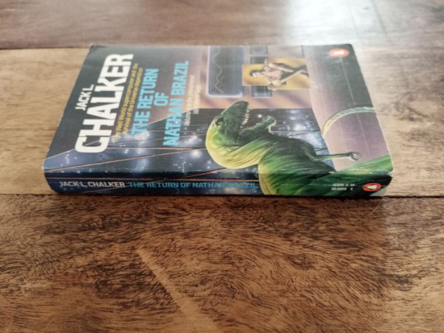 The Return of Nathan Brazil Well World Saga #4 Jack L. Chalker 1966