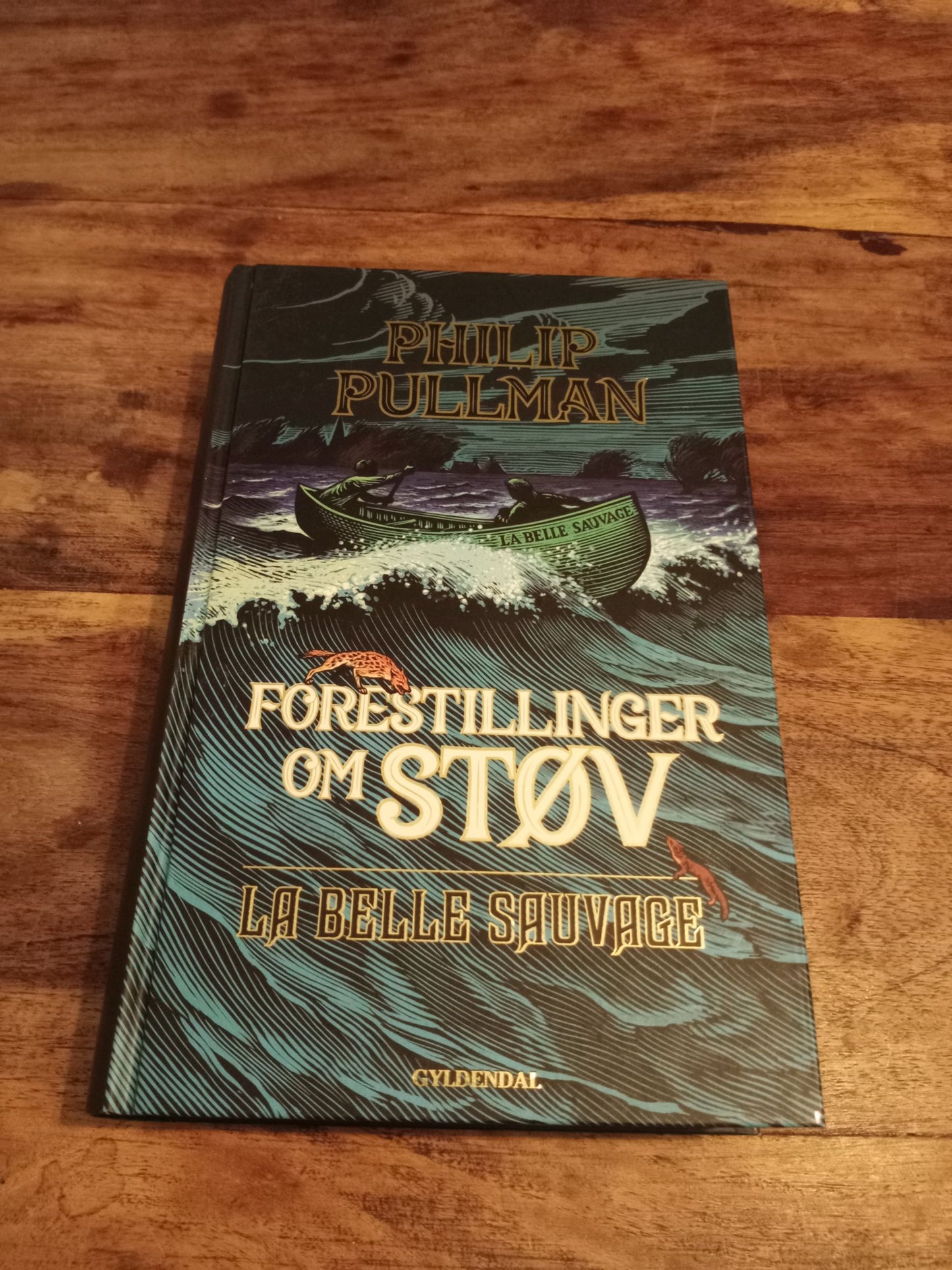 Forestillinger om Støv La Belle Sauvage Forestillinger om Støv #1 Philip Pullman Hardcover 2019