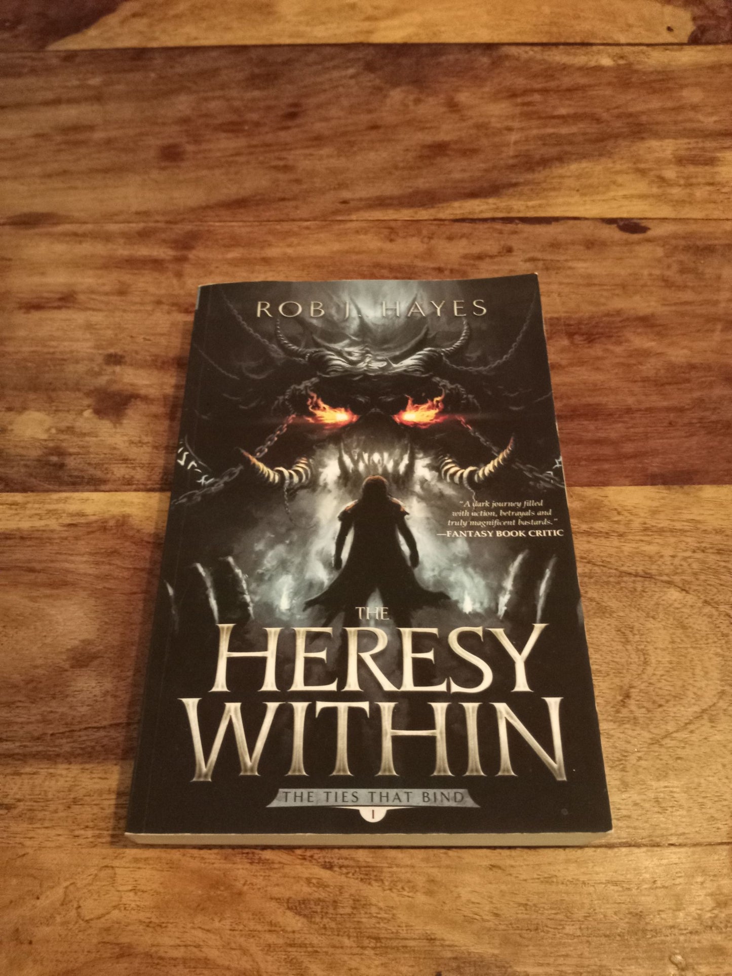 The Heresy Within The Ties That Bind #1 First Earth Saga Rob J. Hayes 2017