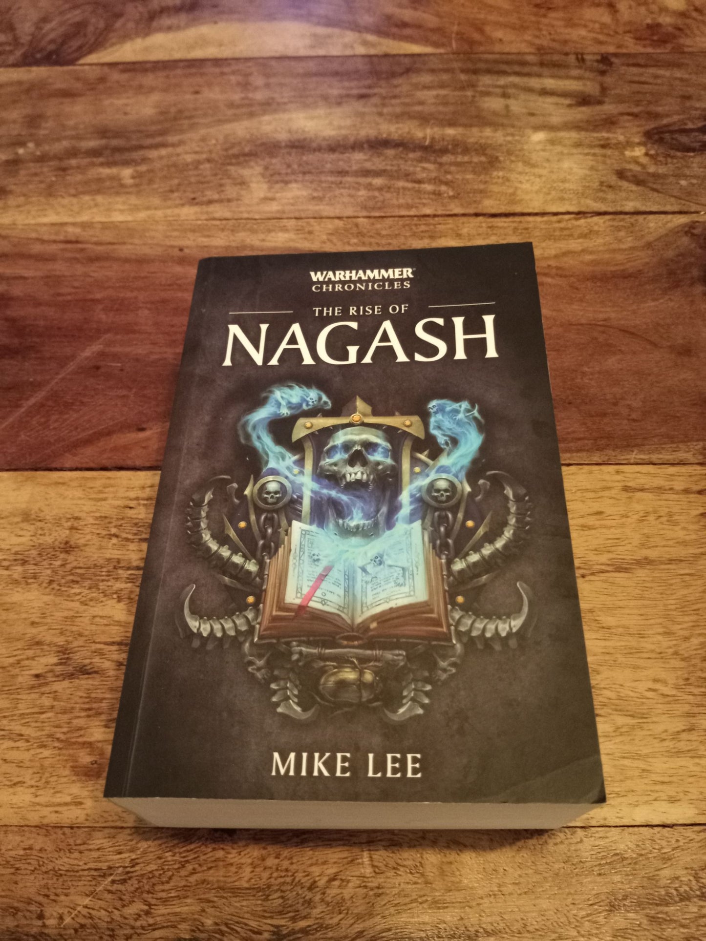 Warhammer Chronicles The Rise of Nagash Chronicles #2 Mike Lee 2017