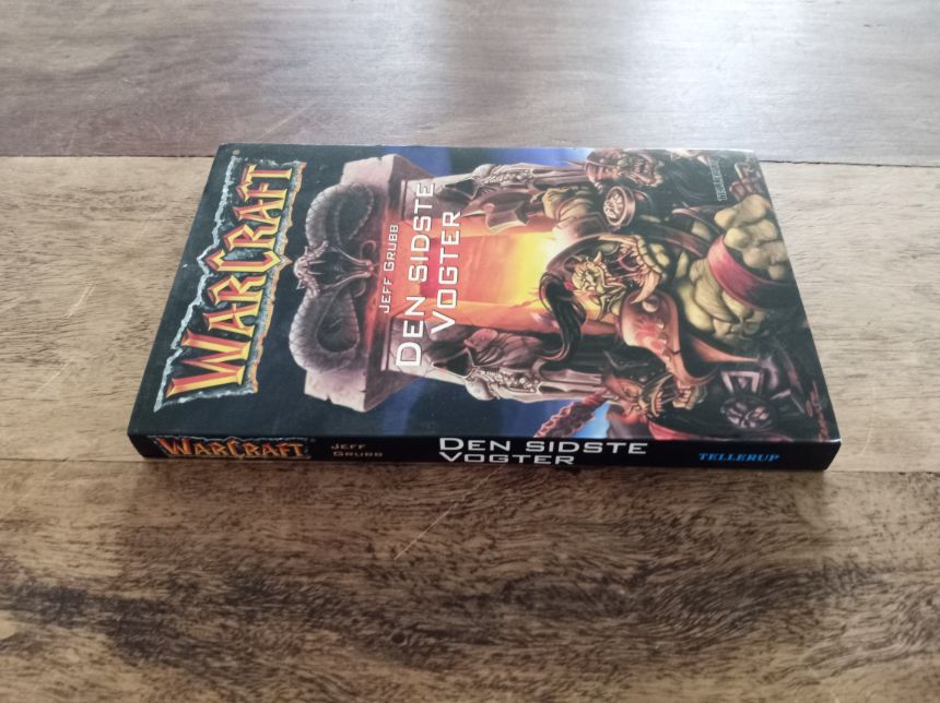 WarCraft Den sidste Vogter Jeff Grubb Forlag Tellerup A/S 2007