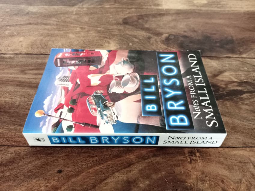 Notes From A Small Island Bill Bryson 2015