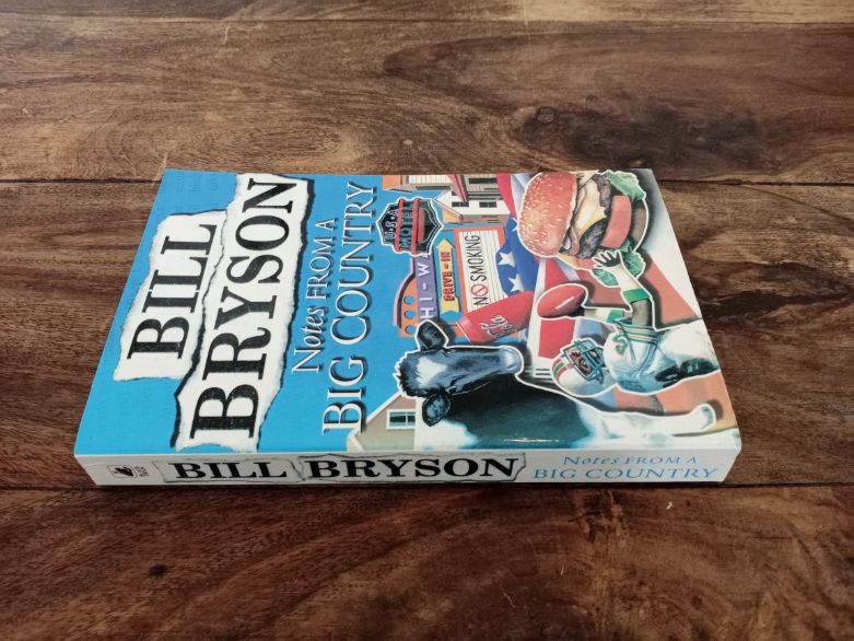 Notes from a Big Country Bill Bryson 1998
