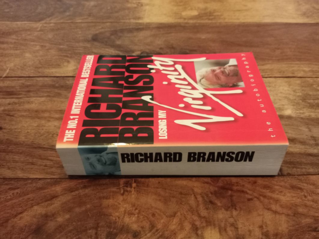 Losing My Virginity Richard Branson 1999