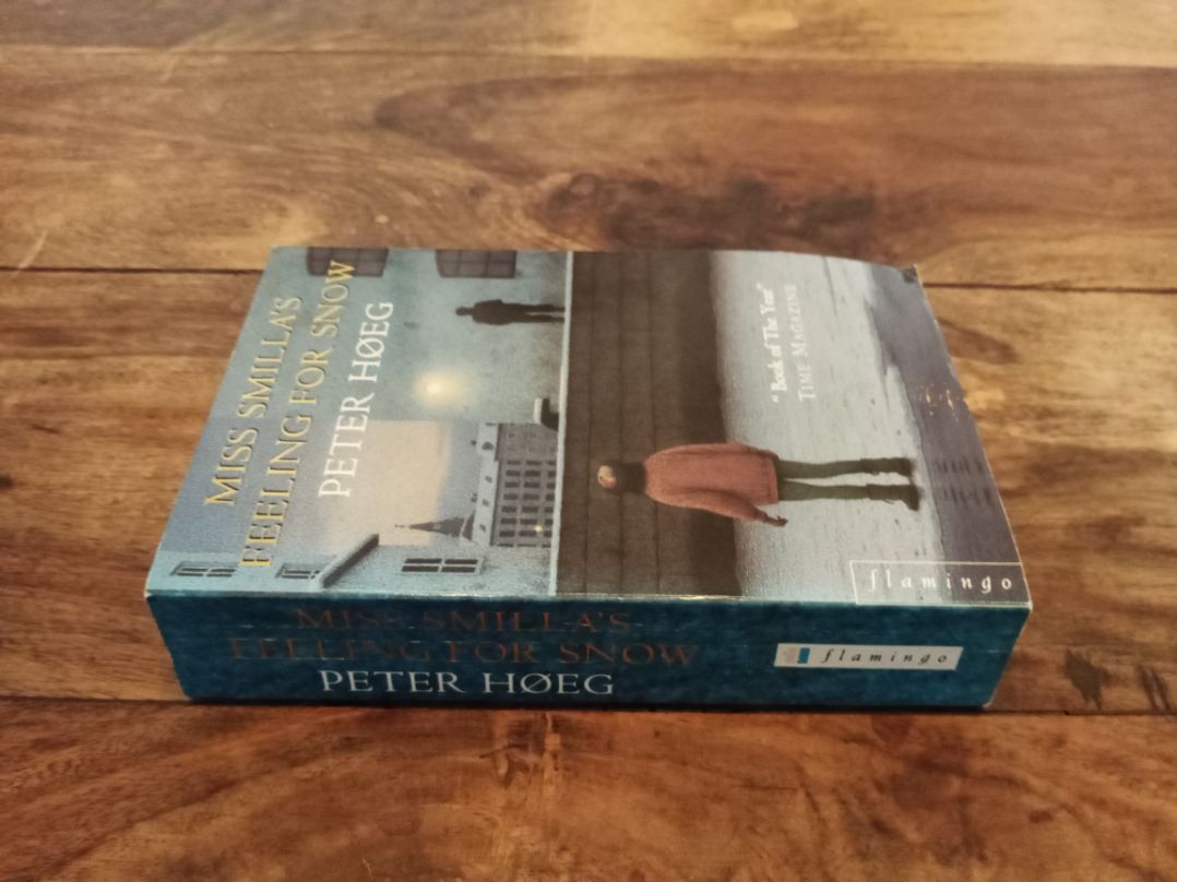 Miss Smilla's Feeling for Snow Peter Høeg 1993