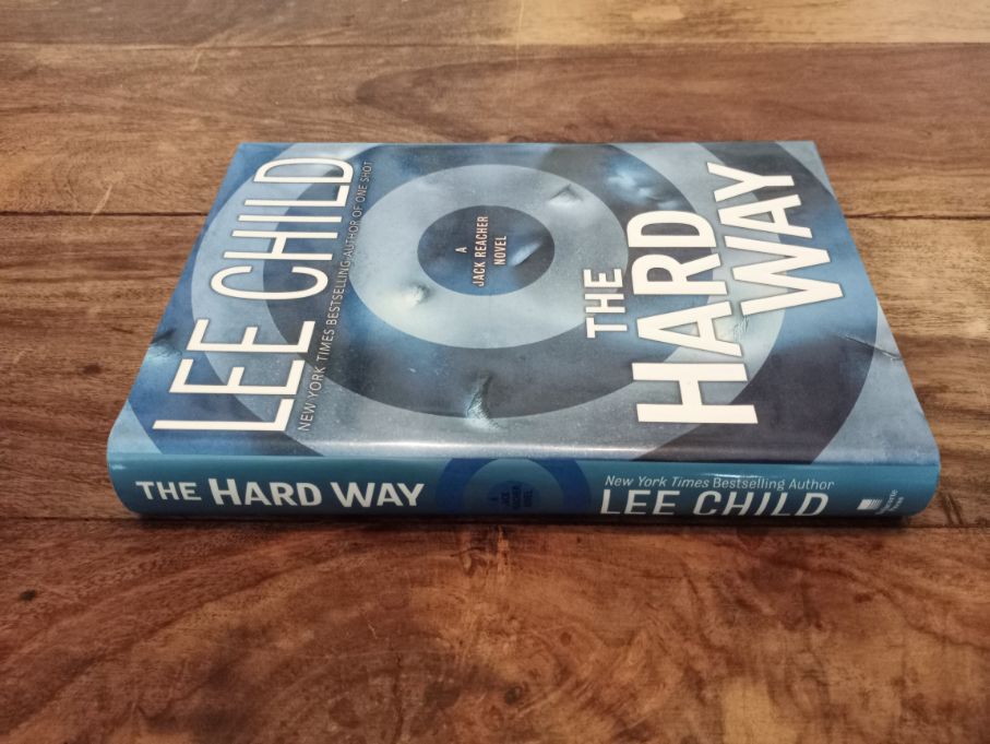 The Hard Way Lee Child 2006