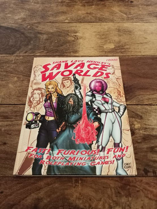 Savage Worlds 1st Edition Shane Lacy Hensley's Savage Worlds Pinnacle 2003