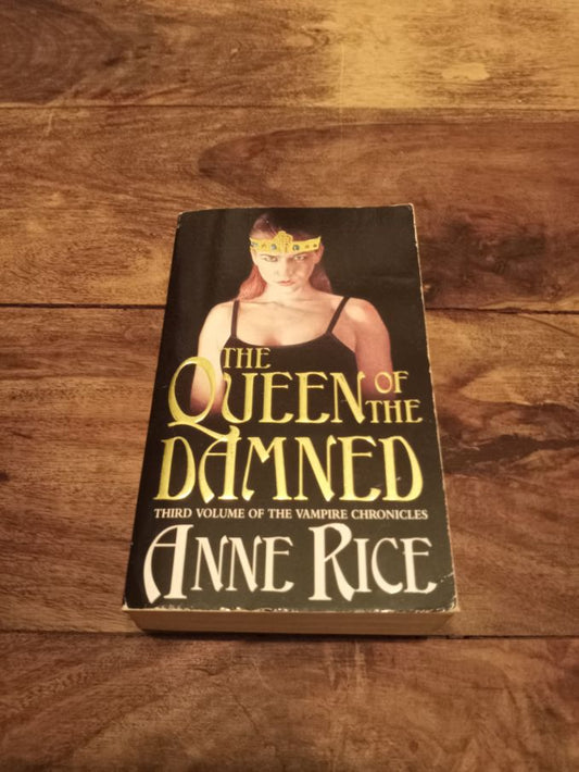 The Queen of the Damned The Vampire Chronicles #3 Anne Rice Warner Books 1994