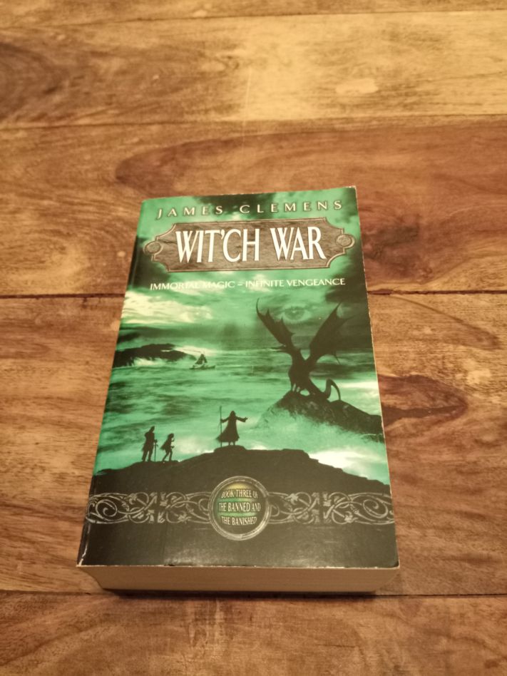 Wit'ch War The Banned and the Banished #3 James Clemens 2003