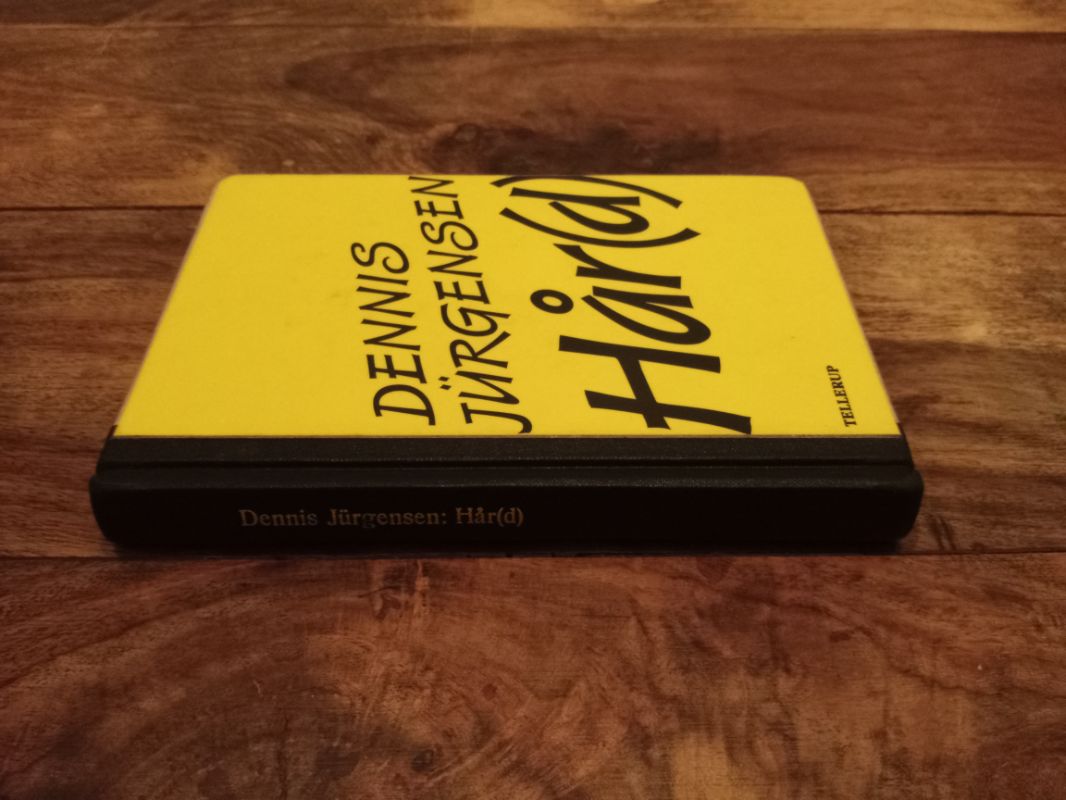 Hår(d) Dennis Jürgensen Hardcover Tellerup A/S 1999