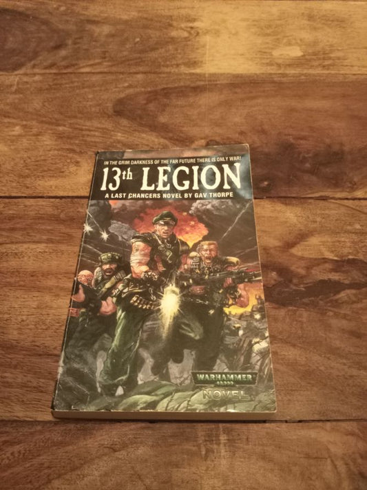 13th Legion Last Chancers #1 Gav Thorpe Games Workshop Black Library 2001