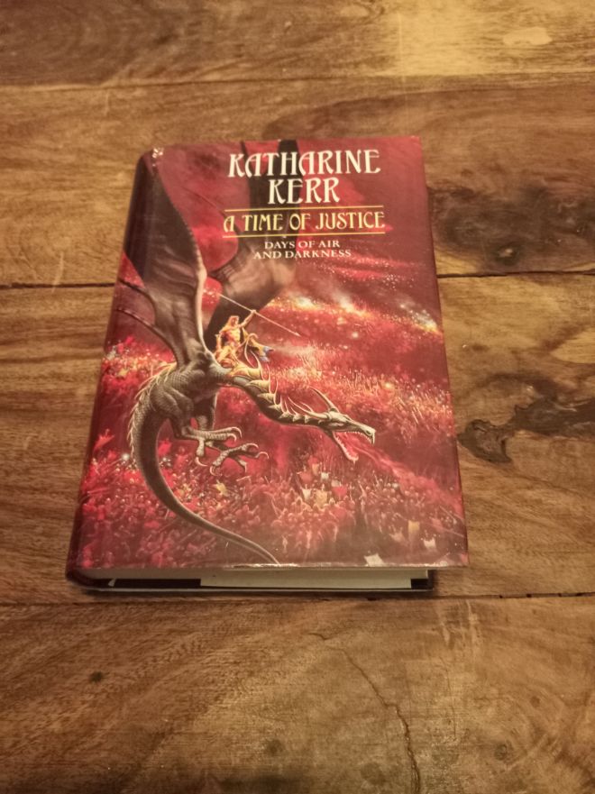 A Time of Justice The Westlands Cycle #4 Hardcover Katharine Kerr 1st Ed 1995