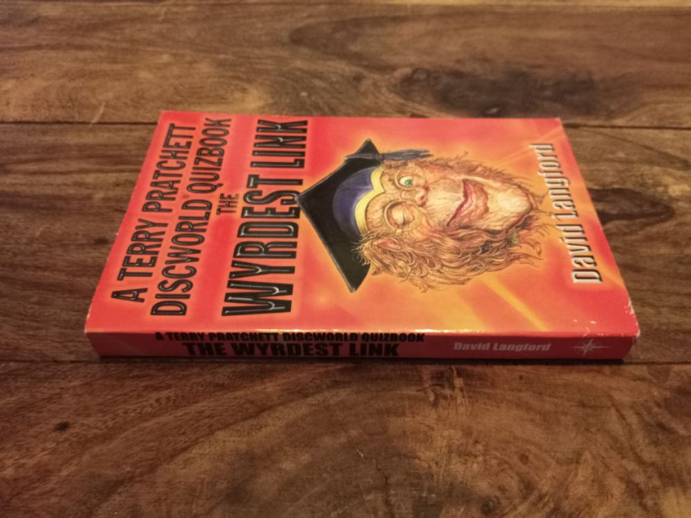 The Wyrdest Link A Terry Pratchett Discworld Quizbook David Langford 2002