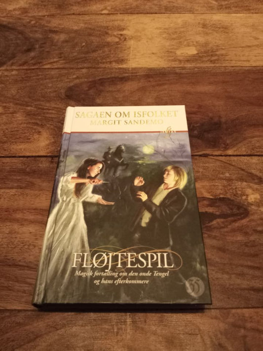 Fløjtespil Isfolket # 35 Sagaen om Isfolket Hardcover Margit Sandemo 2009