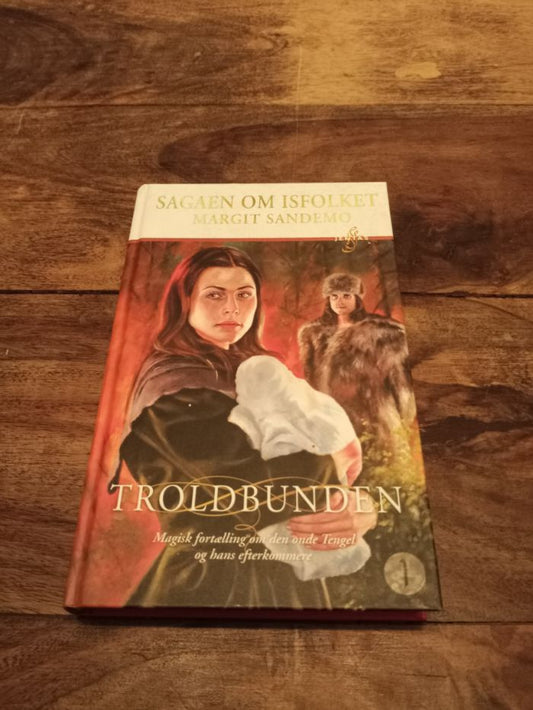 Troldbunden Isfolket #1 Sagaen om Isfolket Hardcover Margit Sandemo 2006