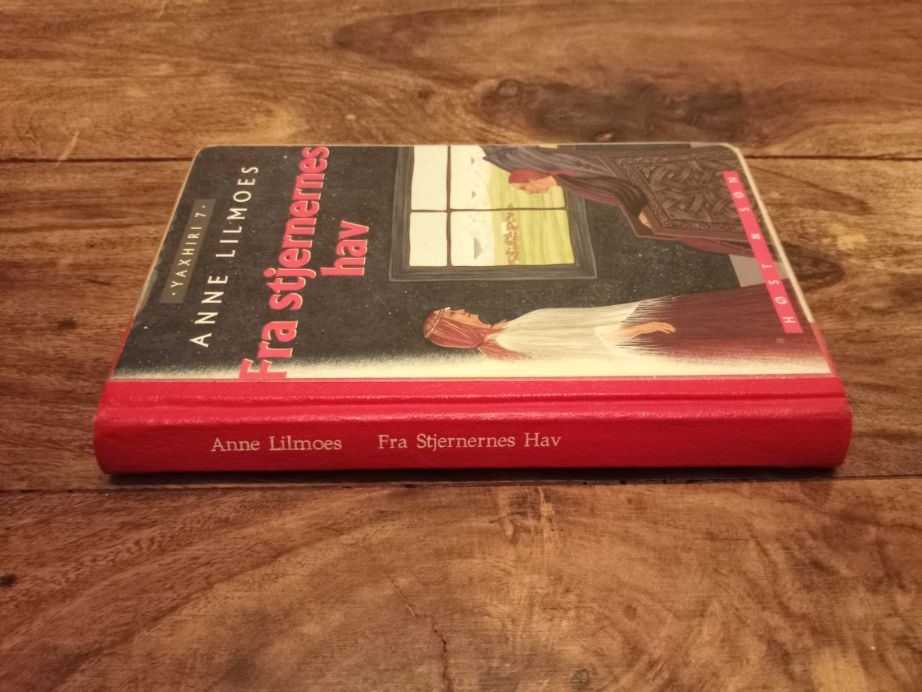 Fra Stjernernes Hav Anne Lilmoes Yaxhiri-bøgerne 7 Høst & Søn 1999