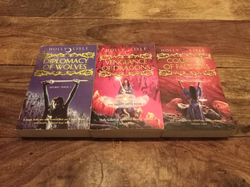 The Secret Texts Trilogy 1-3 Holly Lisle 1999 - 2001