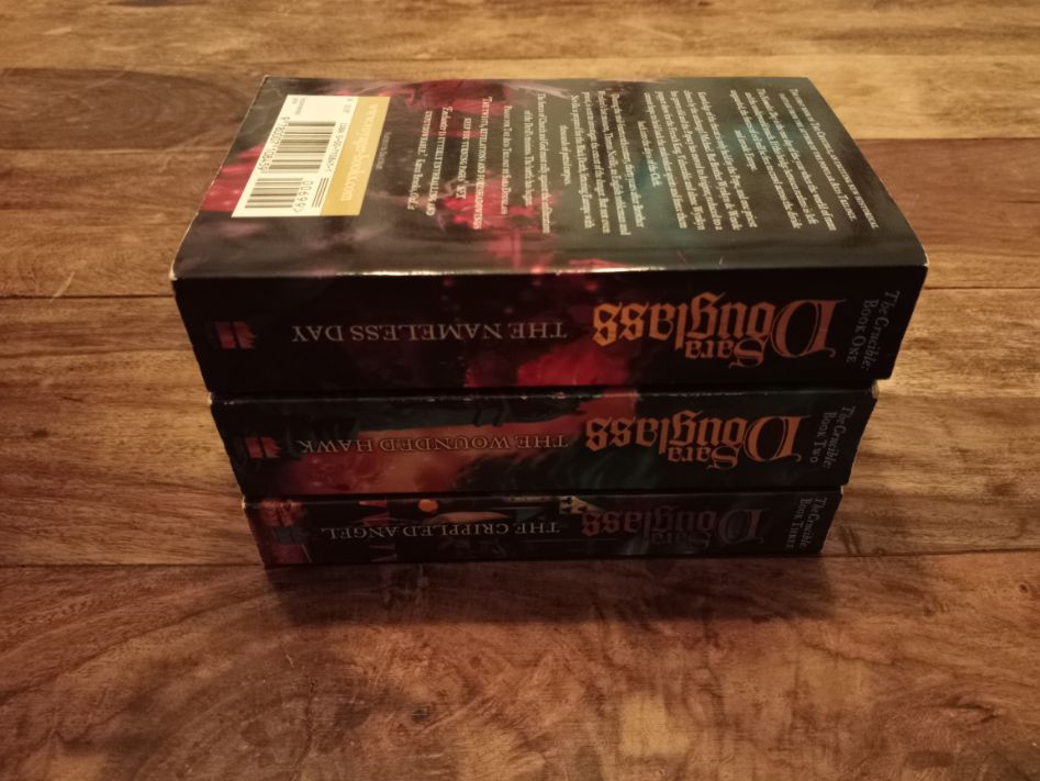 The Crucible Trilogy 1 - 3 Sara Douglass 2001 - 2006