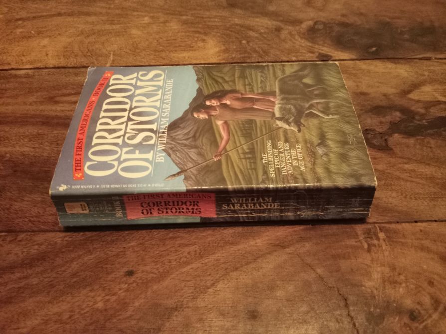 Corridor of Storms Paperback William Sarabande First Americans Series Book #2 1988
