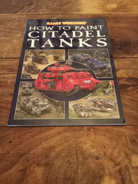 How To Paint Citadel Tanks Warhammer 40K Games Workshop 2009