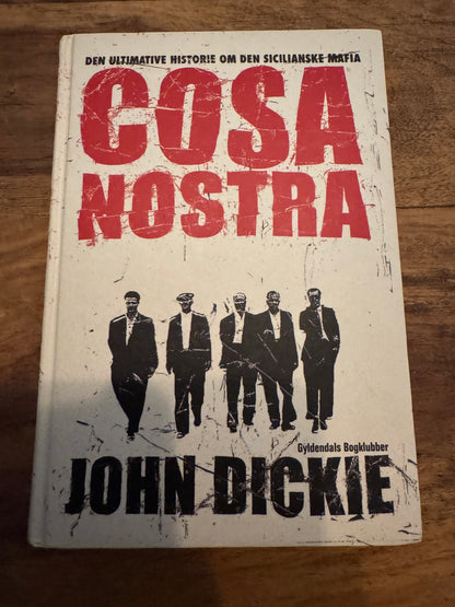 Cosa Nostra John Dickie