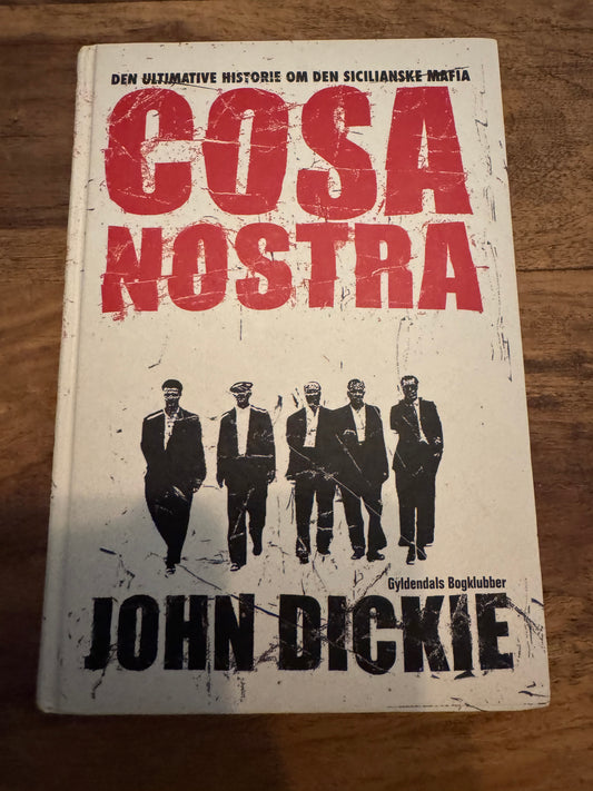 Cosa Nostra John Dickie