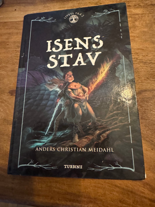 Isens Stav Anders Christian Meidahl