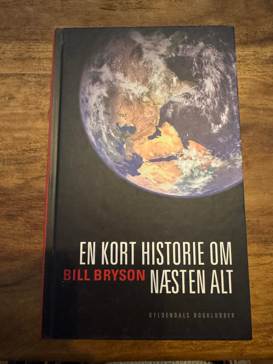 En kort historie om næsten alt Bill Bryson