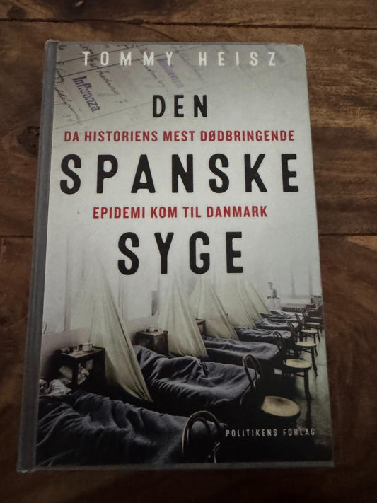 Den spanske syge Tommy Heisz